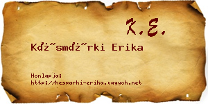 Késmárki Erika névjegykártya